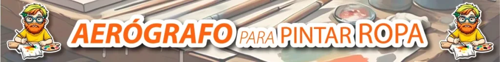 aerografo para pintar ropa